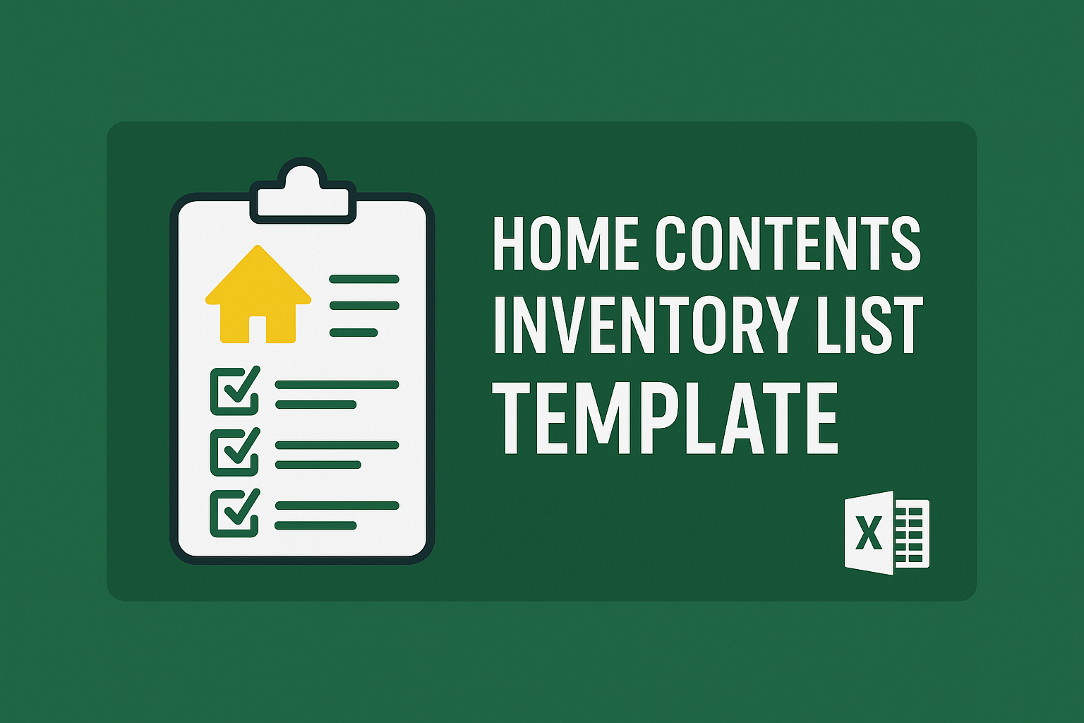 Home Contents Inventory List Template – Excel Format
